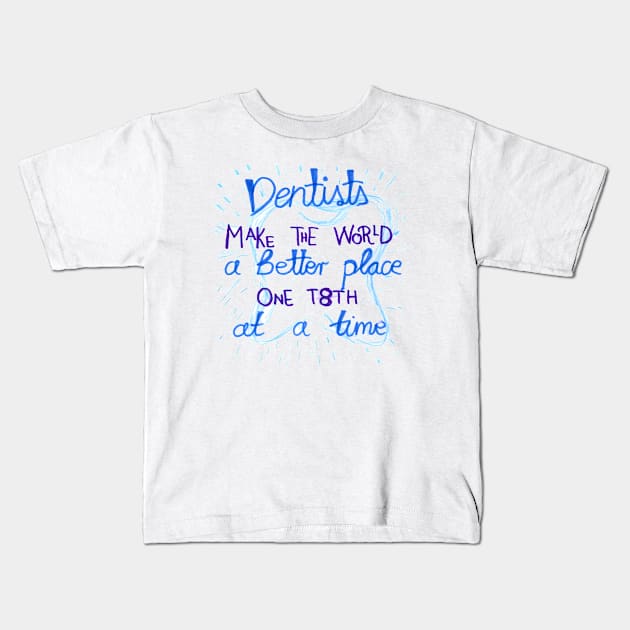 Dentist Funny Shirt Kids T-Shirt by BalumbaArt